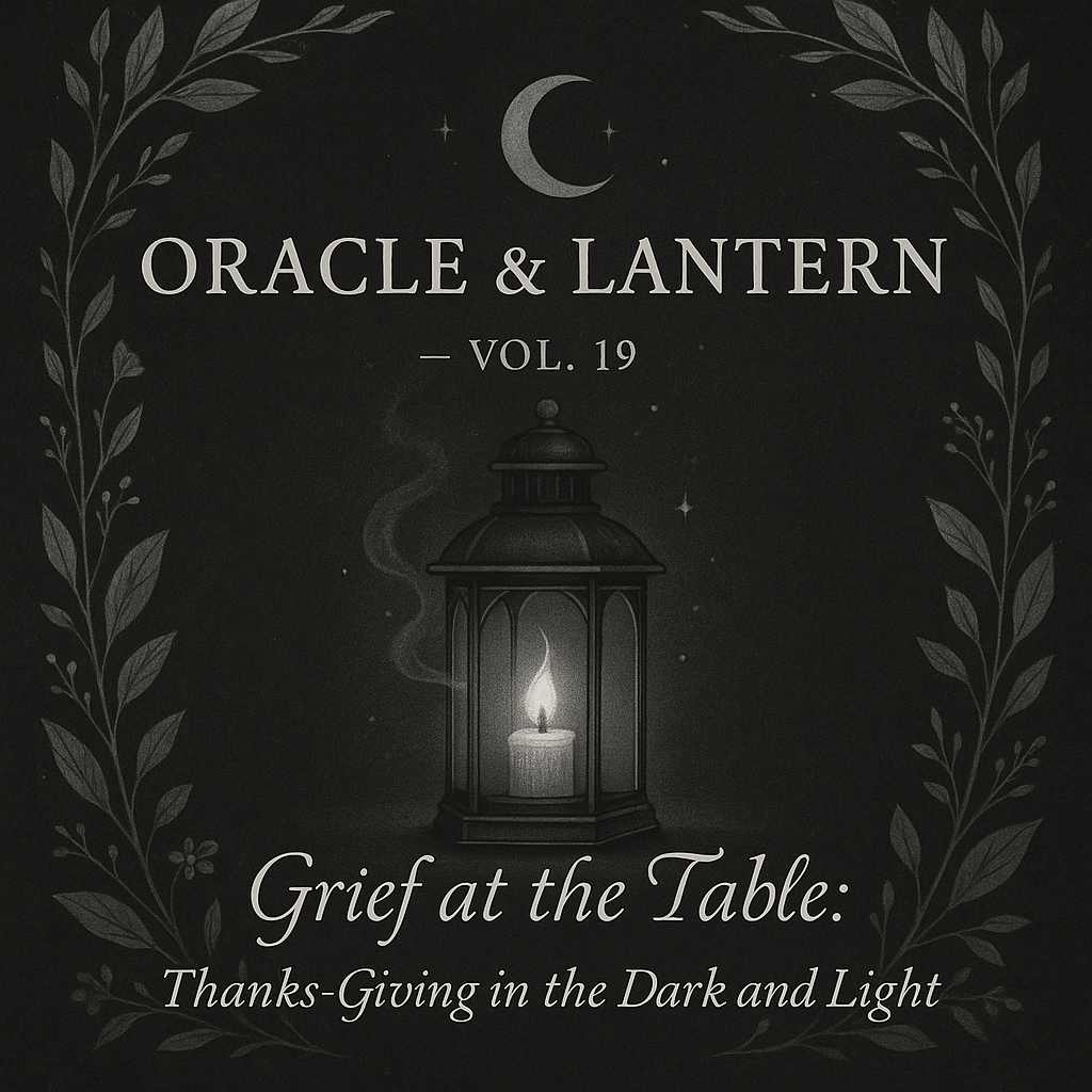 🌑 Oracle & Lantern — Vol.&nbsp;19
